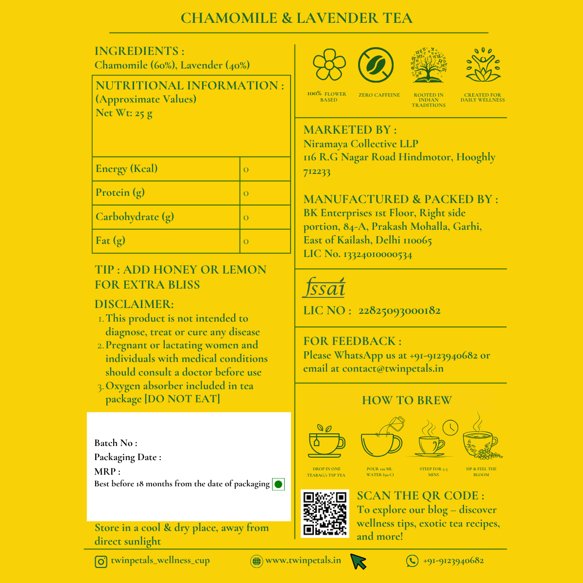 Back label of Twinpetals Chamomile & Lavender Tea pack showing ingredients (Chamomile 60%, Lavender 40%), nutritional information, brewing instructions, marketing and manufacturing details, FSSAI license, consumer feedback contact, disclaimer, and wellness icons. Yellow background with herbal illustrations and QR code for blog access.