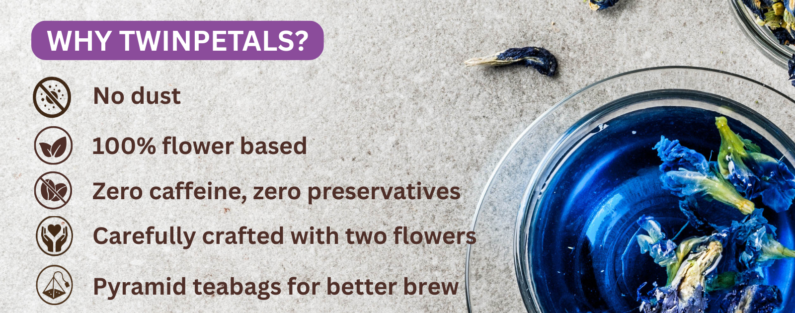 Twinpetals flower teas: 100% petals, zero caffeine, no dust, pyramid bags for daily wellness