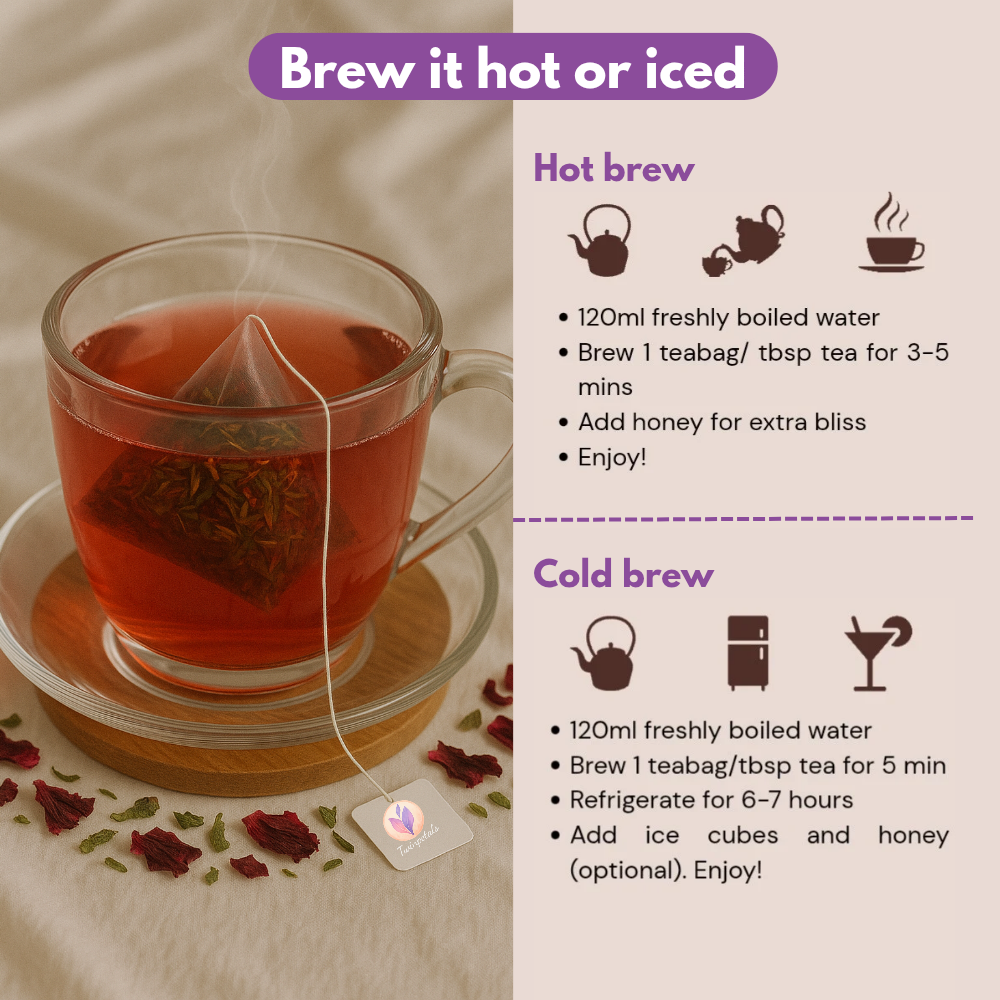 How to brew Hibiscus & Moringa Tea – steep 1 bag in 120ml hot water, enjoy warm or iced.